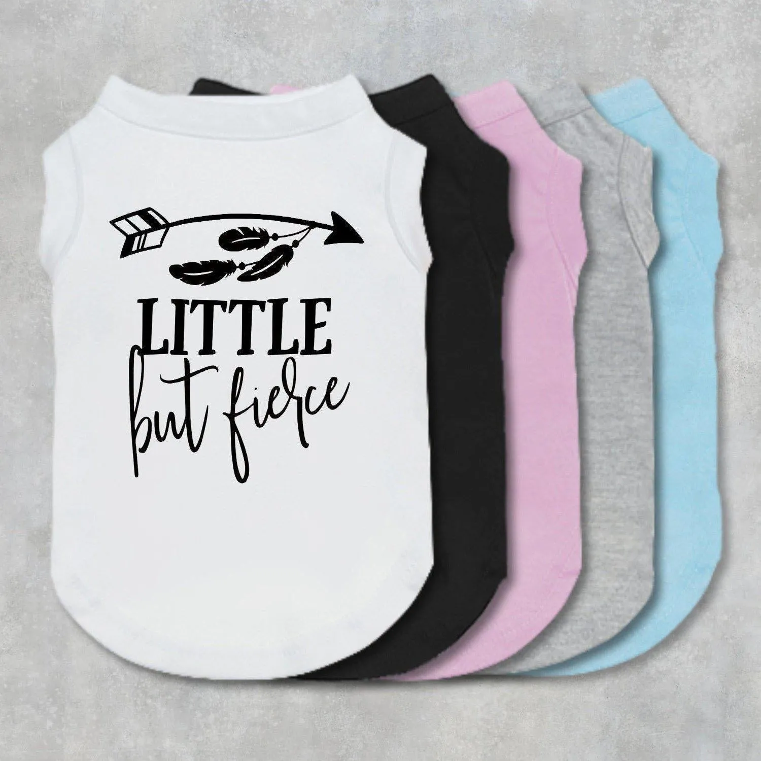 Little But Fierce Pet Shirt