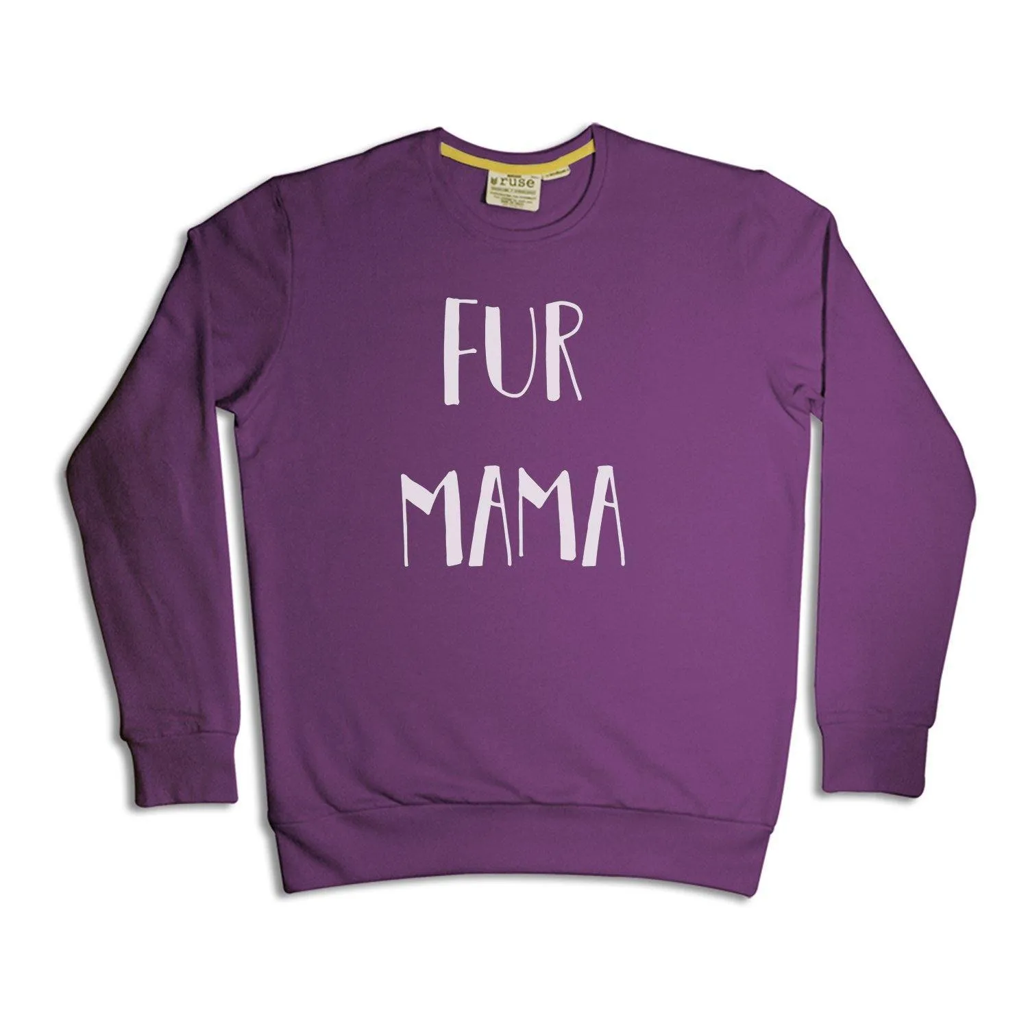 "Fur Mama" Unisex Sweatshirt